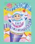 When I Grow Up I'll Be an Astronaut