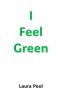 I Feel Green