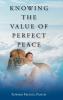 Knowing the Value of Perfect Peace