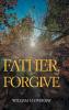 Father Forgive