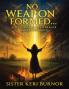 No Weapon Formed