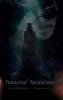 Immortal Invitations