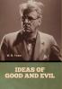 Ideas of Good and Evil