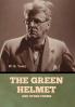 The Green Helmet and Other Poems