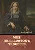Mrs. Halliburton's Troubles