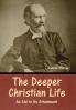 The Deeper Christian Life