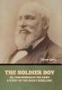 The Soldier Boy; or Tom Somers in the Army