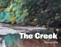 The Creek