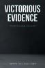 Victorious Evidence