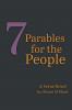 7 Parables for the People