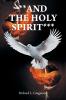**AND THE HOLY SPIRIT***