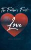 The Father's First Love