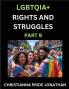 LGBTQIA+ Rights and Struggles (Part 9)- Short Essays on Queer Quest Journeys Toward Equality's Rainbow Navigating Nonbinary Realities of Pride Progress and Triumphs Chronicles of Inclusive Horizons and LGBTQ Liberation