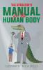 The Operator's Manual for the Human Body