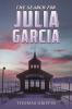 The Search for Julia Garcia