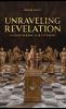 UNRAVELING REVELATION