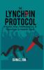 The Lynchpin Protocol