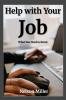 Help with Your Job
