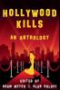 Hollywood Kills