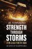 Strength Through Storms