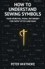 How to Understand Sewing Symbols