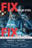 FIX Your Eyes FIX Your Family