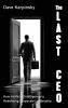 The Last CEO
