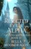 Rejected by the Alpha