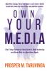 Own Your M.E.D.I.A