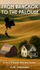 From Bangkok To The Palouse