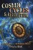 Cosmic Cycles & Revolution