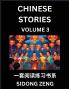 Chinese Short Stories for Beginners (Part 3)- Discover Chinese Fairy Tales Improve Your Chinese Reading with Simple Lessons Vocabulary History Culture