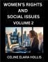 Women's Rights and Social Issues (Part 2)- Short Essays on Women's Lives Bodies Careers Sexuality and Inner Worlds Navigating Life Health Work Selfhood and Desire in Essays A Woman's Atlas Mapping Life Ambition and Intimacy