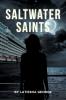 Saltwater Saints