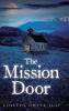 The Mission Door
