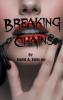 Breaking Chains