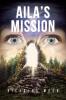 Aila's Mission