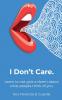 I Don't Care