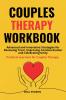 Couples Therapy Workbook