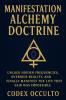 Manifestation Alchemy Doctrine