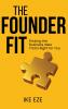 The Founder Fit