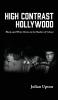 High Contrast Hollywood