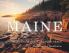 Embracing Maine's Untamed Grace