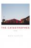 The Catastrophes