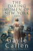 The Daring Women of New York