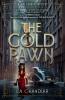 The Gold Pawn