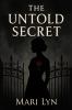 The Untold Secret