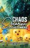 Chaos Charm and Customers