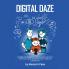Digital Daze