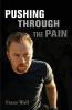 Pushing Through the Pain